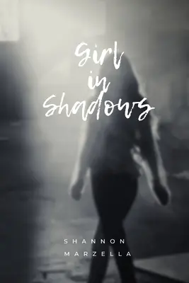 Dievča v tieni - Girl in Shadows