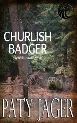 Drzý jazvec - Churlish Badger