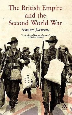 Britské impérium a druhá svetová vojna - The British Empire and the Second World War