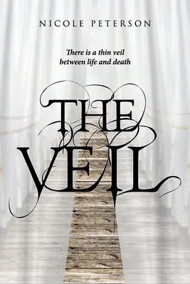 Závoj: Medzi životom a smrťou je tenký závoj - The Veil: There is a thin veil between life and death