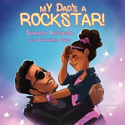 Môj otec je rocková hviezda - My Dad's a Rockstar