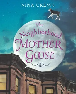 Matka hus v susedstve - The Neighborhood Mother Goose
