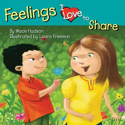 Pocity, o ktoré sa rád delím - Feelings I Love to Share