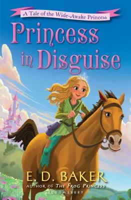 Princezná v prestrojení: Rozprávka o princeznej Širokoprstej - Princess in Disguise: A Tale of the Wide-Awake Princess