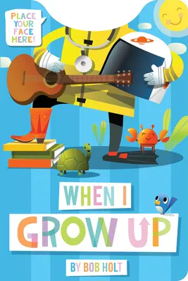 Keď vyrastiem (Tvarovaná kniha) - When I Grow Up (Shaped Board Book)