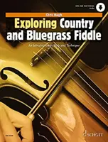 OBJAVOVANIE COUNTRY A BLUEGRASSOVÝCH HUSLÍ - EXPLORING COUNTRY & BLUEGRASS FIDDLE