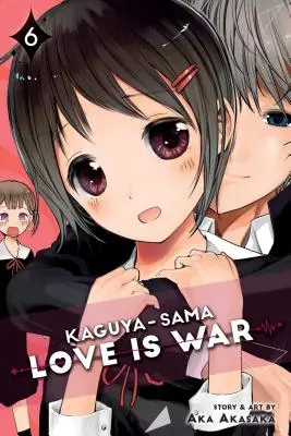 Kaguya-Sama: 6, 6 - Kaguya-Sama: Love Is War, Vol. 6, 6