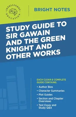 Študijná príručka k dielu Sir Gawain a zelený rytier a iné diela - Study Guide to Sir Gawain and the Green Knight and Other Works