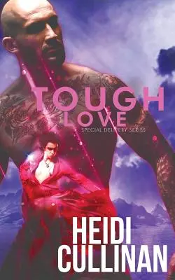 Tvrdá láska - Tough Love