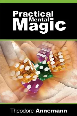 Praktická mentálna mágia - Practical Mental Magic