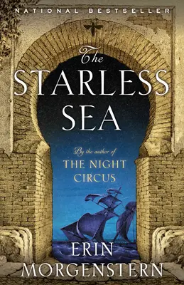 More bez hviezd - The Starless Sea