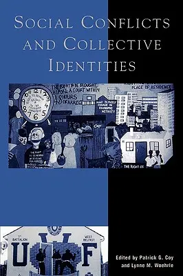 Sociálne konflikty a kolektívne identity - Social Conflicts and Collective Identities