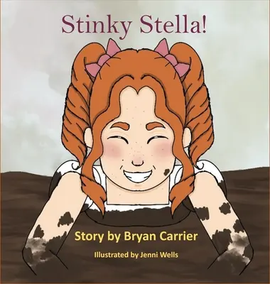 Smradľavá Stella - Stinky Stella