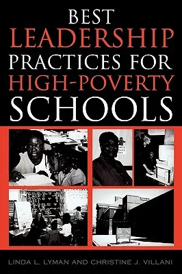 Najlepšie postupy vedenia pre školy s vysokou chudobou - Best Leadership Practices for High-Poverty Schools