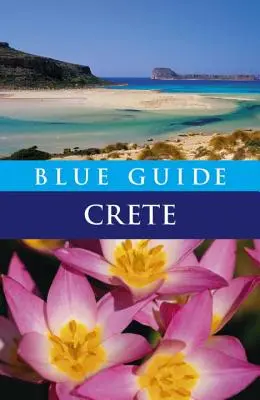 Blue Guide Kréta: ôsme vydanie - Blue Guide Crete: Eighth Edition