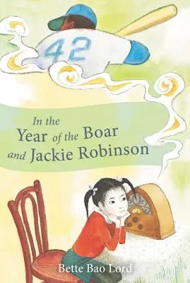 V roku diviaka a Jackieho Robinsona - In the Year of the Boar and Jackie Robinson