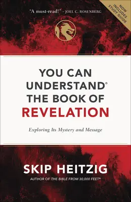 Môžete porozumieť knihe Zjavenie: Skúmanie jej tajomstva a posolstva - You Can Understand the Book of Revelation: Exploring Its Mystery and Message