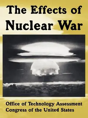 Účinky jadrovej vojny - The Effects of Nuclear War
