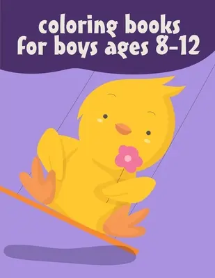 Omaľovánky pre chlapcov vo veku 8-12 rokov: Zábavné maľovanky pre milovníkov zvierat na uvoľnenie od stresu a relaxáciu - Coloring Books For Boys Ages 8-12: A Funny Coloring Pages for Animal Lovers for Stress Relief & Relaxation