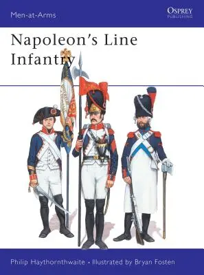 Napoleonova líniová pechota - Napoleon's Line Infantry