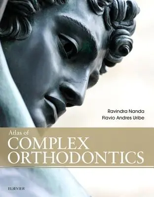 Atlas komplexnej ortodoncie - Atlas of Complex Orthodontics