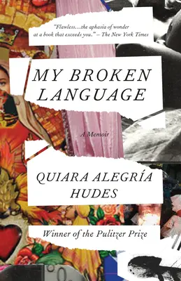 Môj zlomený jazyk: Memoáre - My Broken Language: A Memoir