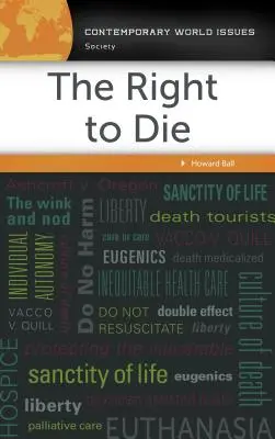 Právo na smrť: referenčná príručka - The Right to Die: A Reference Handbook