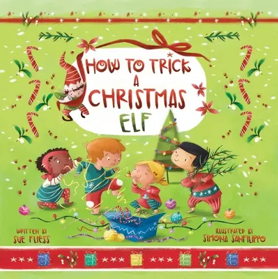 Ako oklamať vianočného škriatka, 3 - How to Trick a Christmas Elf, 3