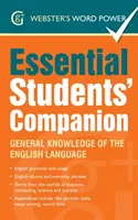 Webster's Word Power Essential Students' Companion - Všeobecné znalosti anglického jazyka - Webster's Word Power Essential Students' Companion - General Knowledge of the English Language