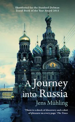 Cesta do Ruska - A Journey Into Russia