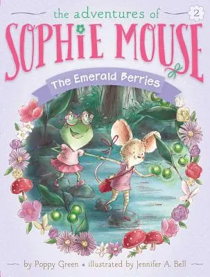 Smaragdové bobule, 2 - The Emerald Berries, 2