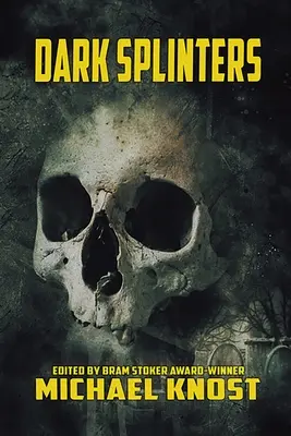 Temné čriepky - Dark Splinters