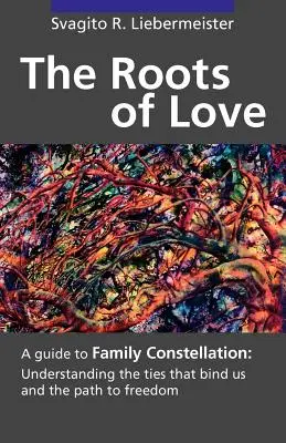 Korene lásky - The Roots of Love