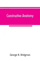 Konštruktívna anatómia - Constructive anatomy