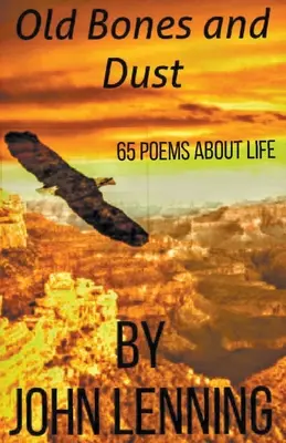 Staré kosti a prach - Old Bones and Dust