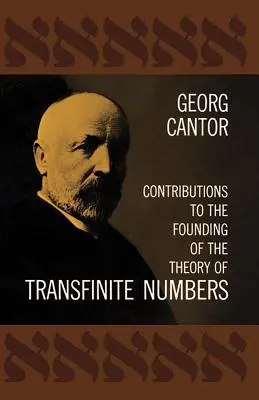 Príspevky k založeniu teórie nekonečných čísel - Contributions to the Founding of the Theory of Transfinite Numbers