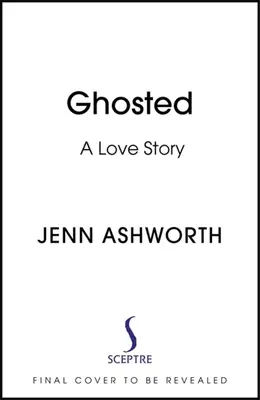 Ghosted: Príbeh lásky - Ghosted: A Love Story