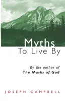 Mýty, podľa ktorých sa dá žiť - Myths to Live by
