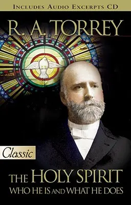 Duch Svätý: Kto je a čo robí - The Holy Spirit: Who He Is and What He Does