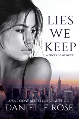 Lži, ktoré uchovávame - Lies We Keep