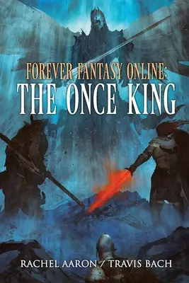 Kedysi kráľ: DFO kniha 3 - The Once King: FFO Book 3