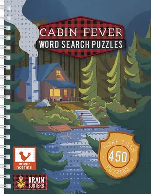 Cabin Fever Slovné hádanky na hľadanie - Cabin Fever Word Search Puzzles