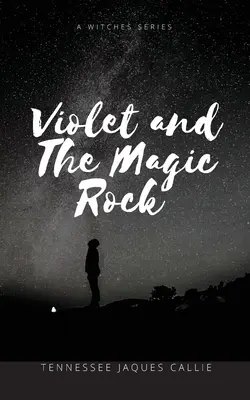 Fialka a čarovná skala - Violet and the Magic Rock