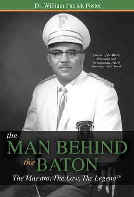 Muž za taktovkou: Majster, zákon, legenda(tm) - The Man Behind the Baton: The Maestro, the Law, the Legend(tm)