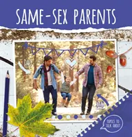 Rodičia rovnakého pohlavia - Same-Sex Parents