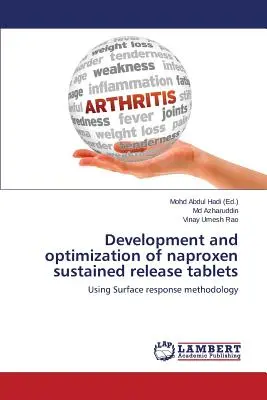 Vývoj a optimalizácia tabliet s dlhodobým uvoľňovaním naproxénu - Development and Optimization of Naproxen Sustained Release Tablets