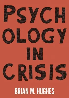 Psychológia v kríze - Psychology in Crisis