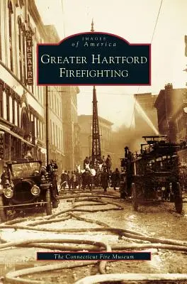 Veľký Hartford hasičstvo - Greater Hartford Firefighting