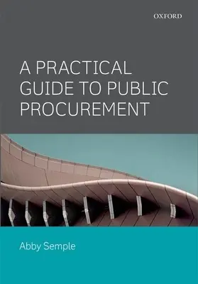 Praktický sprievodca verejným obstarávaním - A Practical Guide to Public Procurement