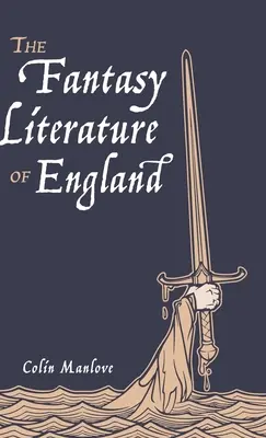 Fantasy literatúra Anglicka - The Fantasy Literature of England